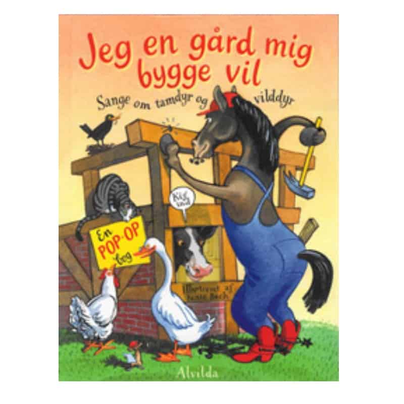 Se Jeg en Gård mig Bygge vil hos KÆRE BØRN